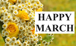 Happy Month of March to You!