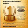 HOW TO BUILD A SUCCESSFUL BUSINESS! A 12-CHAPTER MASTERCLASS E-BOOK! INSTANT ACCESS PDF FILE DOWNLOAD AVAILABLE!