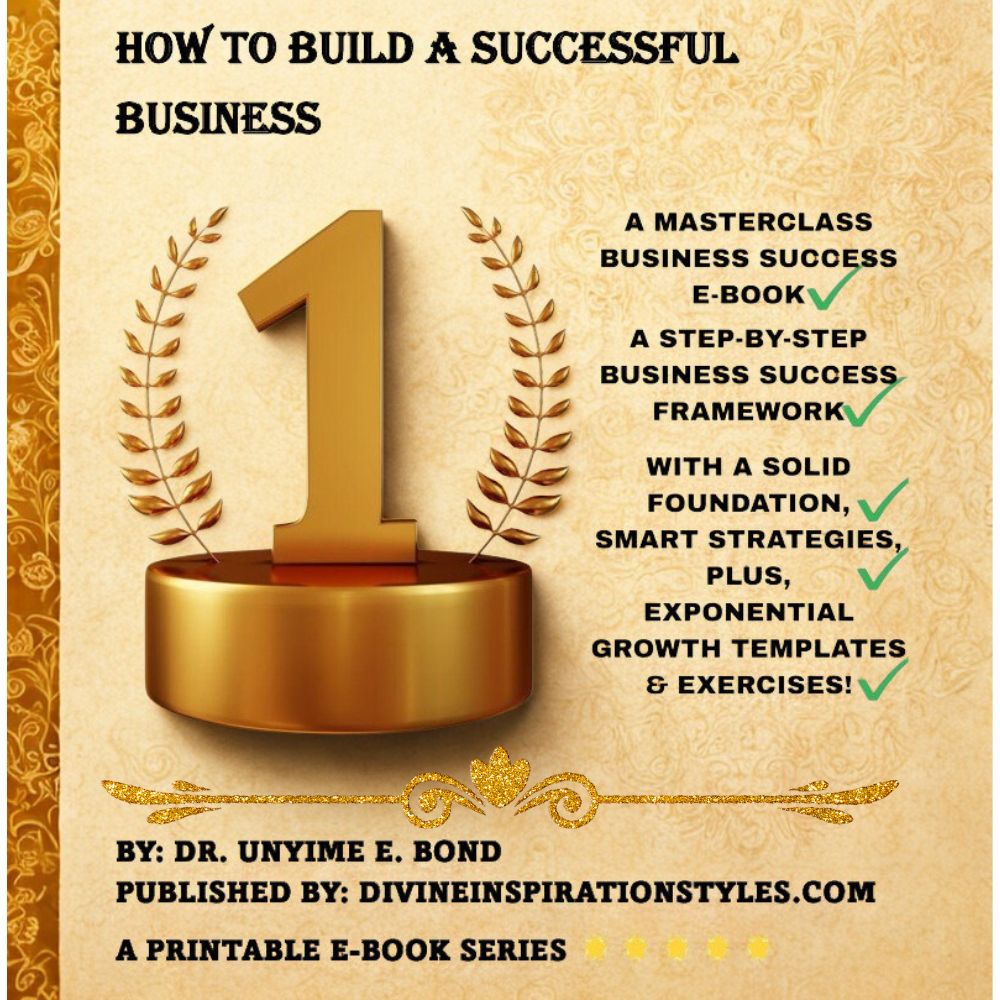 HOW TO BUILD A SUCCESSFUL BUSINESS! A 12-CHAPTER MASTERCLASS E-BOOK! INSTANT ACCESS PDF FILE DOWNLOAD AVAILABLE!