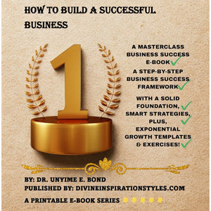 HOW TO BUILD A SUCCESSFUL BUSINESS! A 12-CHAPTER MASTERCLASS E-BOOK! INSTANT ACCESS PDF FILE DOWNLOAD AVAILABLE!