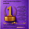HOW TO BUILD A SUCCESSFUL BUSINESS! A 12-CHAPTER MASTERCLASS E-BOOK! INSTANT ACCESS PDF FILE DOWNLOAD AVAILABLE!