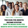 Sign Up For The $10K Per Month Income System!🏆✅How to Make $10,000 Every Month Even If You Are A New Entrepreneur Or Business Owner! ✅The Complete Online Course With Videos, Checklists & Lesson Notes, ✅On-Boarding, And, ✅The KPI Dashboard, ✅Plus More!🙂🏆🎉🎊