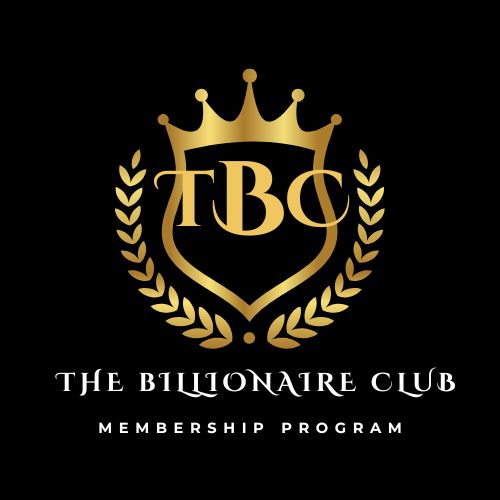 The Billionaire Club (Monthly Member Subscription Program)