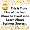 GET HOW TO BUILD A SUCCESSFUL BUSINESS! A COMPLETE STEP-BY-STEP 12-CHAPTER BUSINESS SUCCESS MASTERCLASS GUIDE E-BOOK! INSTANT ACCESS PDF FILE DOWNLOAD AVAILABLE! PLUS, A FREE ($2,500 BONUS VALUE) LIFETIME PREMIUM MEMBERSHIP TO THE BUSINESS SUCCESS GROUP!